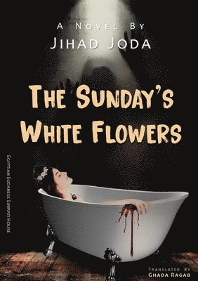 bokomslag Sunday White Flowers
