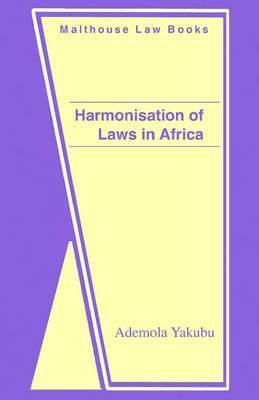 Harmonisation of Laws in Africa 1