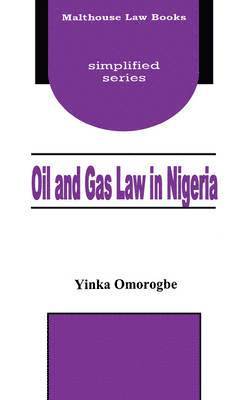 bokomslag Oil and Gas Law in Nigeria