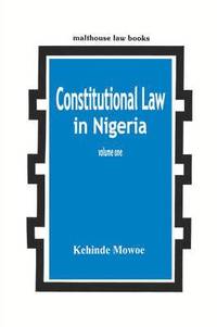 bokomslag Constitutional Law in Nigeria Vol. 1