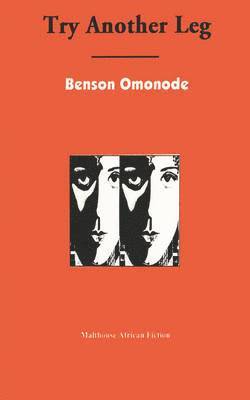 Benson Omonode - Try Another Leg, Häftad