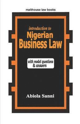 Abiola Sanni - Introduction to Nigerian Business Law in Nigeria, Häftad