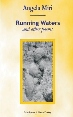 Angela Miri - Running Waters, Häftad