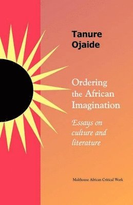 Ordering the African imagination 1