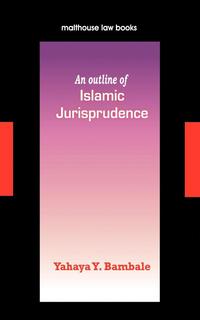 bokomslag An Outline of Islamic Jurisprudence