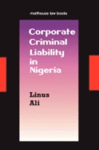 bokomslag Corporate Criminal Liability in Nigeria