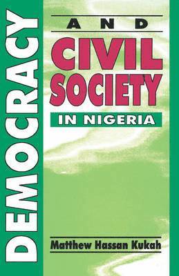 bokomslag Democracy and Civil Society in Nigeria