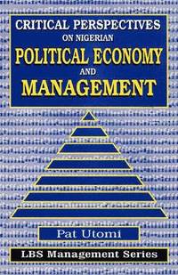 bokomslag Critical , Perspectives on Nigerian Political Economy  and Management