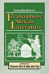 bokomslag Introduction to Francophone African Literature