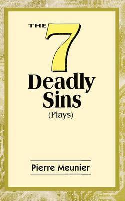 Pierre Meunier, Joseph Kyazze - Seven Deadly Sins, Häftad