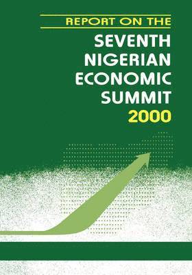 Report on the Seventh Nigerian Economic Summit 2000 1