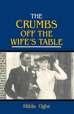 The Crumbs Off the Wife's Table 1