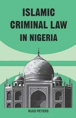 Islamic Criminal Law in Nigeria 1