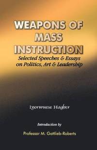 bokomslag Weapons of Mass Instruction