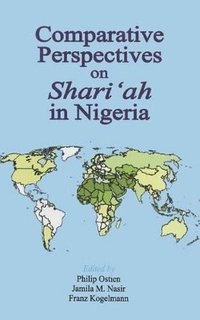 bokomslag Comparative Perspectives on Shari'ah in Nigeria
