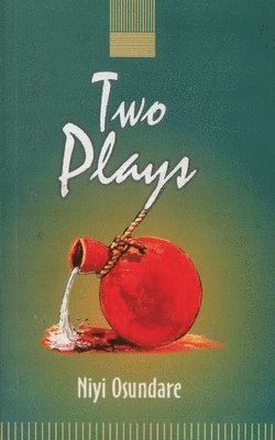 Niyi Osundare, Niyi, Osundare - Two Plays, Häftad