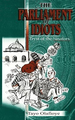 bokomslag Parliament of Idiots