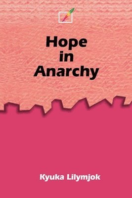 Hope in Anarchy 1