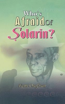 Who's Afraid of Solarin? 1