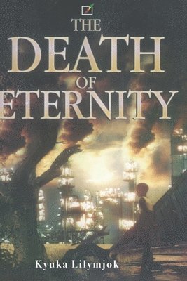 The Death of Eternity 1