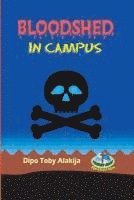 Bloodshed In Campus