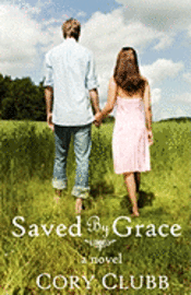 bokomslag Saved By Grace