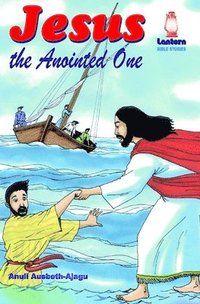 bokomslag Jesus the Anointed One