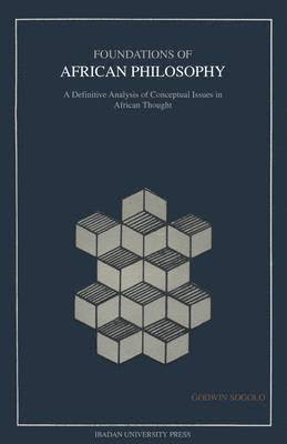 Foundations of African Philosophy