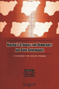 bokomslag Nigeria's Struggle for Democracy and Good Governance