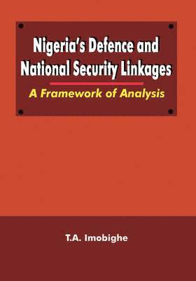 Nigeria's Defence and National Security Linkages 1