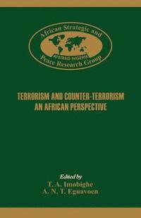 bokomslag Terrorism and Counter-Terrorism. An Africa Perspective.