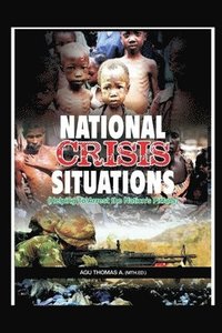 bokomslag National Crisis Situations