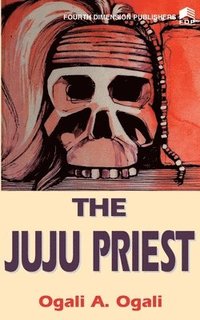 bokomslag The Juju Priest