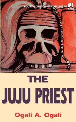 The Juju Priest 1