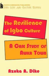 bokomslag The Resilience of Ibgo Culture