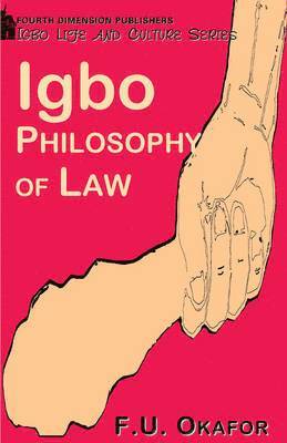 Igbo Philosophy of Law 1