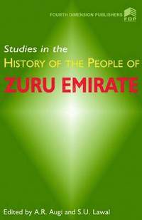 bokomslag Studies in the History of the People of Zuru Emirate