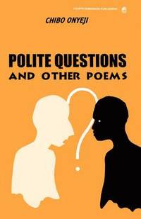 bokomslag Polite Questions and Other Poems