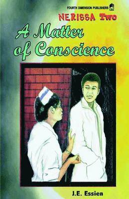 J. E. Essien, E. Essien - Matter of Conscience, Häftad