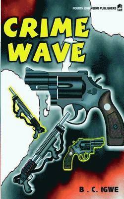 Crime Wave 1