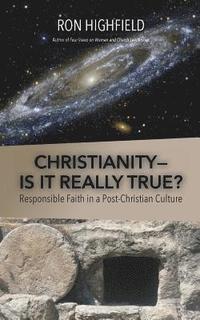 bokomslag Christianity-Is It Really True?