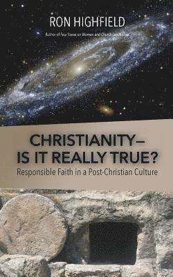 bokomslag Christianity-Is It Really True?