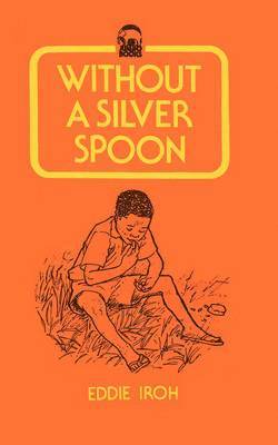 Without a Silver Spoon 1