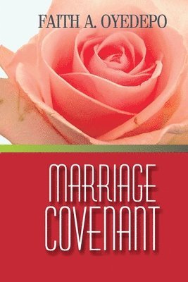 Marriage Covenant 1