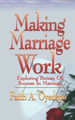 Making Marriage Work 1