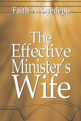 The Effective Minister's Wife 1