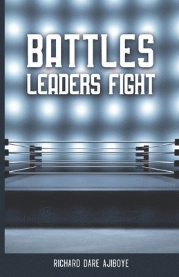 Battles Leaders Fight 1