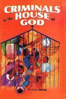 Criminals in the House of God 1