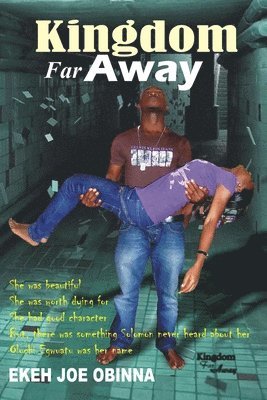 Ekeh Joe Obinna - Kingdom Far Away, Häftad