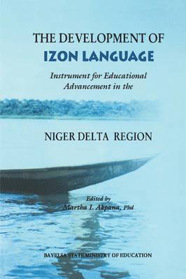 bokomslag The Development of Izon Language